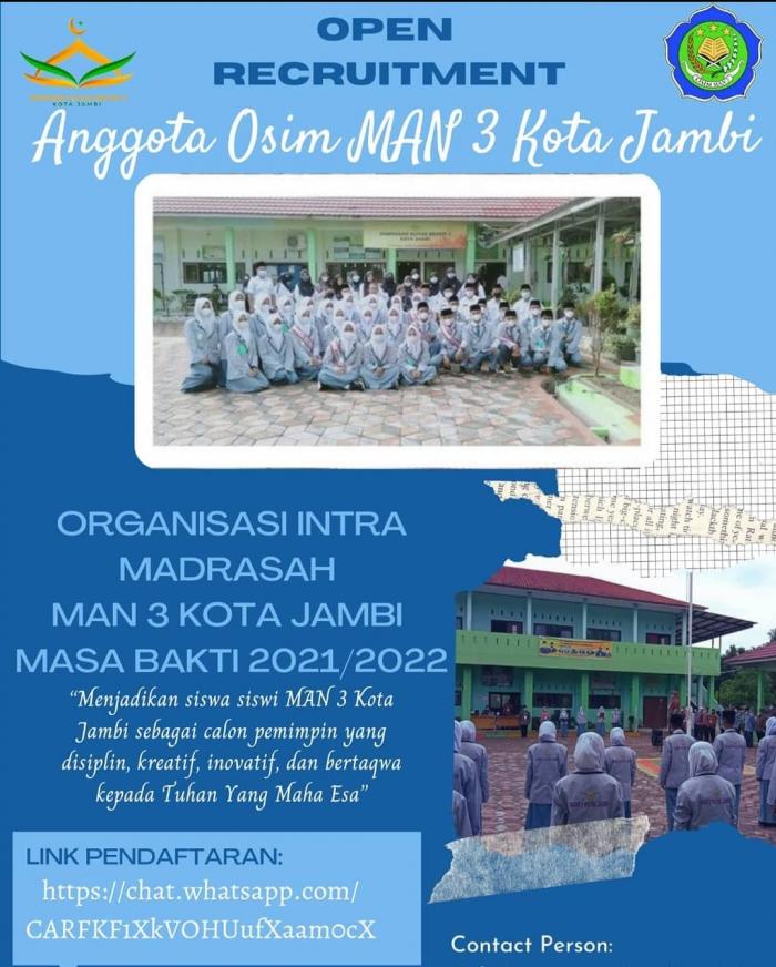 OSIM MAN 3 KOTA JAMBI SELEKSI BAKAL CALON KETUA DAN WAKIL KETUA OSIM PERIODE 2021/2022 OSIM MAN 3 KOTA JAMBI SELEKSI BAKAL CALON KETUA DAN WAKIL KETUA OSIM PERIODE 2021/2022
