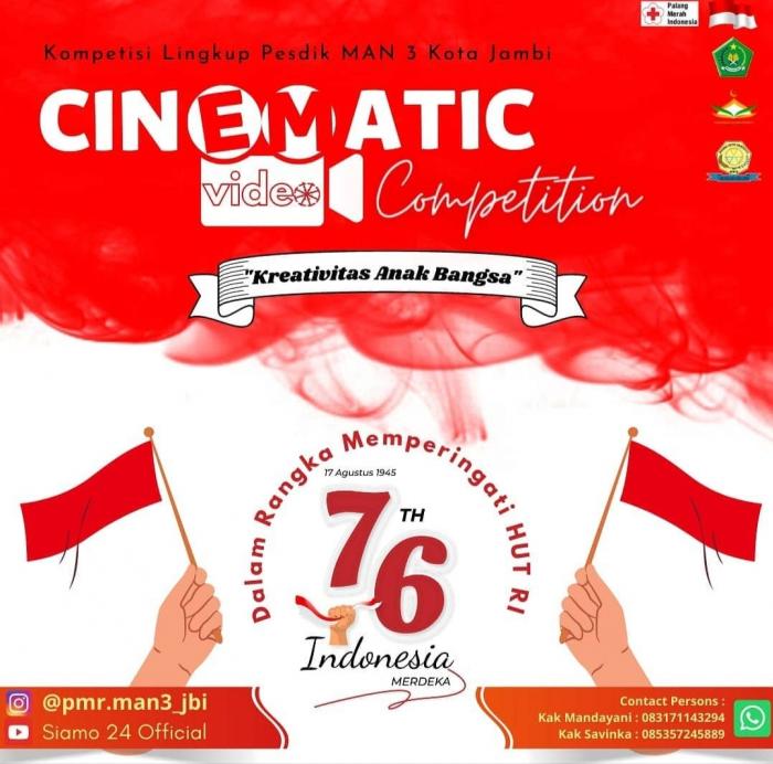 PMR MAN 3 KOTA JAMBI MEMERIAHKAN KEMERDEKAAN DENGAN MENGADAKAN LOMBA CINEMATIC VIDEO PMR MAN 3 KOTA JAMBI MEMERIAHKAN KEMERDEKAAN DENGAN MENGADAKAN LOMBA CINEMATIC VIDEO